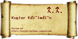 Kugler Kálmán névjegykártya